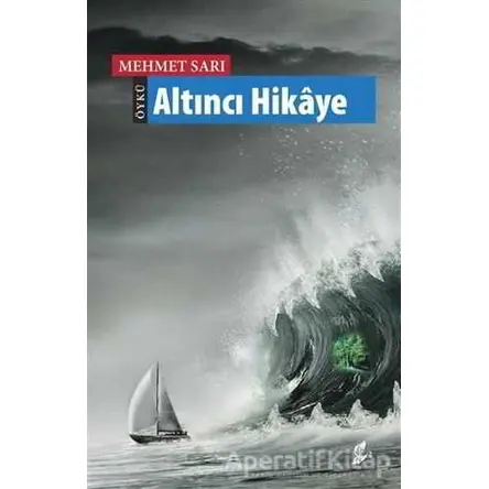 Altıncı Hikaye - Mehmet Sarı - Okur Kitaplığı