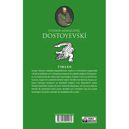 Timsah - Dostoyevski - Maviçatı (Dünya Klasikleri)