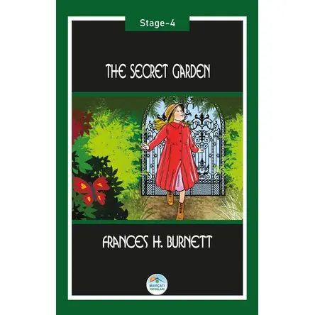 The Secret Garden - Frances Hodgson Burnett (Stage-4) Maviçatı Yayınları