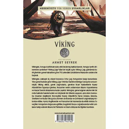 Viking - Medeniyete Yön Veren Uygarlıklar - Maviçatı Yayınları