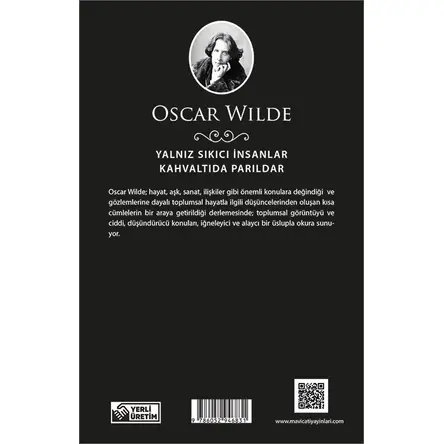Yalnız Sıkıcı İnsanlar Kahvaltıda Parıldar - Oscar Wilde - Maviçatı (Dünya Klasikleri)