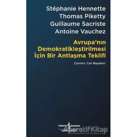 Avrupa’nın Demokratikleştirilmesi için Bir Antlaşma Teklifi