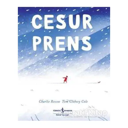 Cesur Prens - Charlie Roscoe - İş Bankası Kültür Yayınları