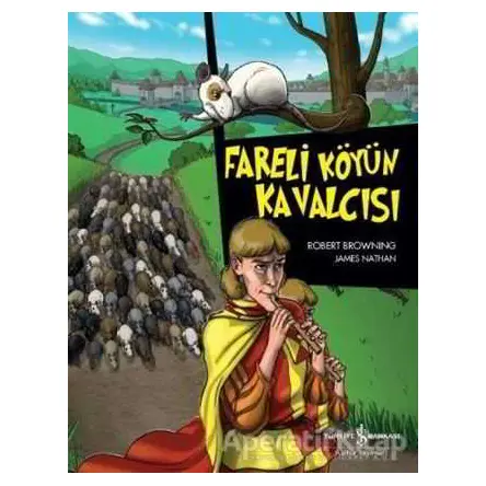 Fareli Köyün Kavalcısı - Robert Browning - İş Bankası Kültür Yayınları