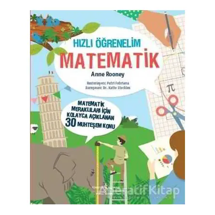 Hızlı Öğrenelim: Matematik - Anne Rooney - İş Bankası Kültür Yayınları