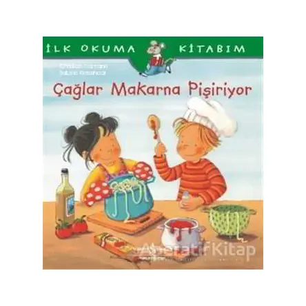 Çağlar Makarna Pişiriyor - Christian Tielmann - İş Bankası Kültür Yayınları
