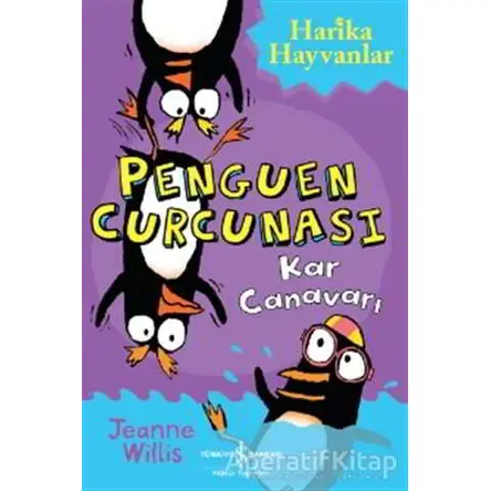 Penguen Curcunası - Kar Canavarı - Jeanne Willis - İş Bankası Kültür Yayınları