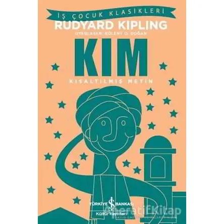Kim - Joseph Rudyard Kipling - İş Bankası Kültür Yayınları