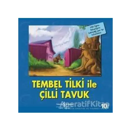 Tembel Tilki ile Çilli Tavuk - Kolektif - İş Bankası Kültür Yayınları