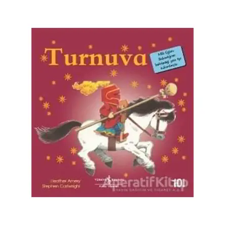 Turnuva - Heather Amery - İş Bankası Kültür Yayınları