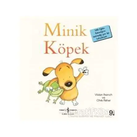 Minik Köpek - Vivian French - İş Bankası Kültür Yayınları