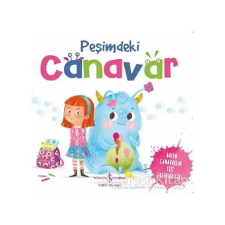 Peşimdeki Canavar - Stephanie Moss - İş Bankası Kültür Yayınları