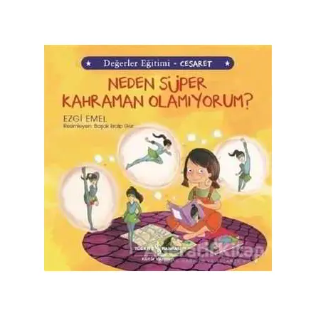 Neden Süper Kahraman Olamıyorum? - Değerler Eğitimi Cesaret