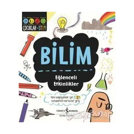 Bilim - Eğlenceli Etkinlikler - Sam Hutchinson - İş Bankası Kültür Yayınları