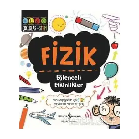 Fizik - Eğlenceli Etkinlikler - Jenny Jacoby - İş Bankası Kültür Yayınları
