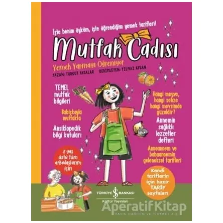 Mutfak Cadısı Yemek Yapmayı Öğreniyor - Turgut Yasalar - İş Bankası Kültür Yayınları