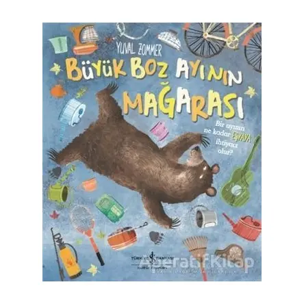 Büyük Boz Ayının Mağarası - Yuval Zommer - İş Bankası Kültür Yayınları