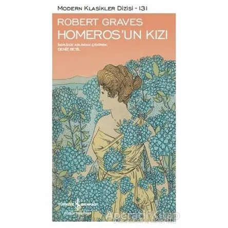 Homerosun Kızı - Robert Graves - İş Bankası Kültür Yayınları