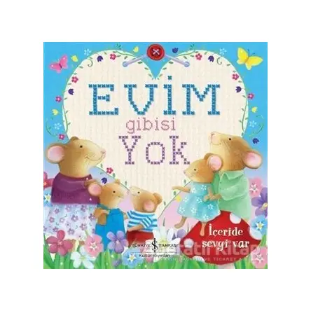 Evim Gibisi Yok - Alice King - İş Bankası Kültür Yayınları