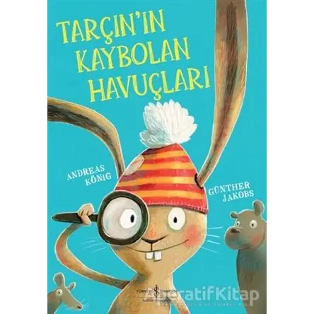 Tarçının Kaybolan Havuçları - Andreas König - İş Bankası Kültür Yayınları