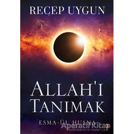 Allahı Tanımak - Recep Uygun - Cinius Yayınları