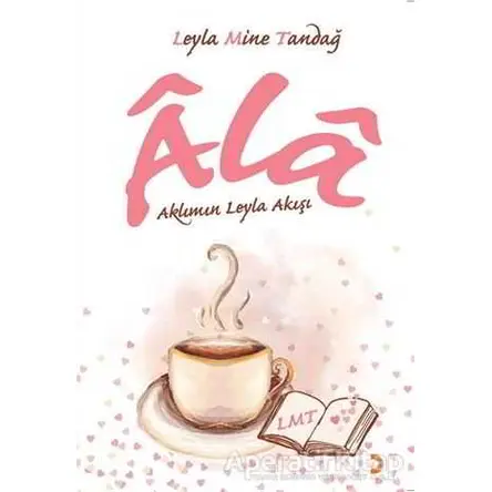 Ala - Leyla Mine Tandağ - Cinius Yayınları