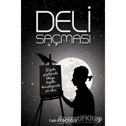 Deli Saçması - Fatih Kılınçoğlu - Cinius Yayınları