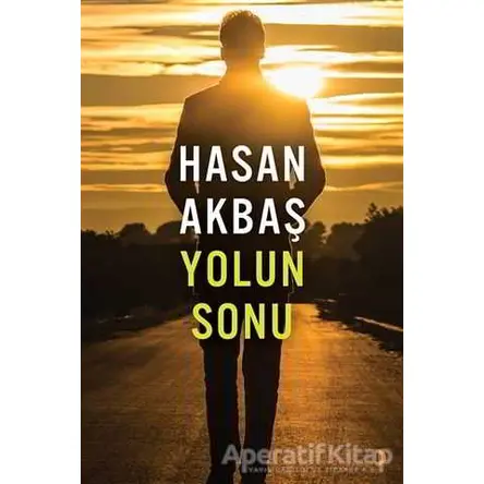 Yolun Sonu - Hasan Akbaş - Cinius Yayınları