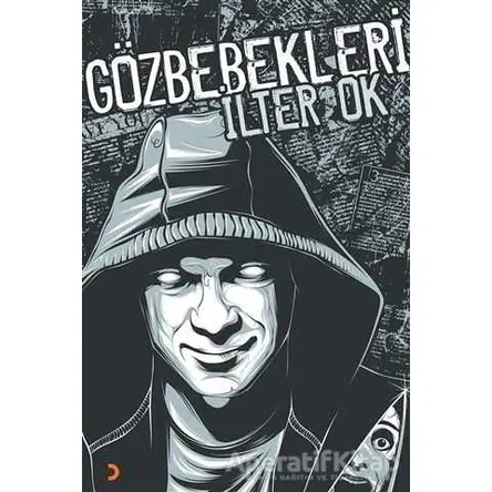 Gözbebekleri - İlter Ok - Cinius Yayınları