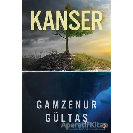 Kanser - Gamzenur Gültaş - Cinius Yayınları