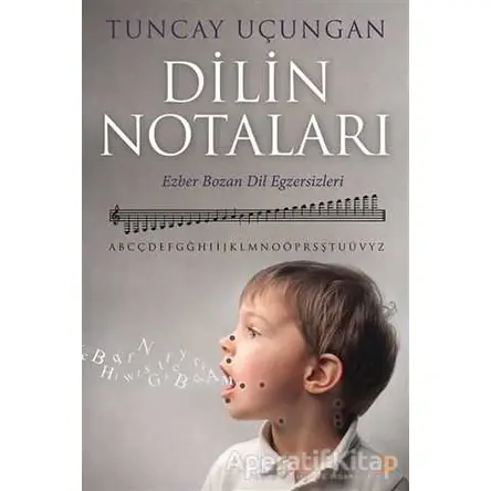 Dilin Notaları - Tuncay Uçungan - Cinius Yayınları