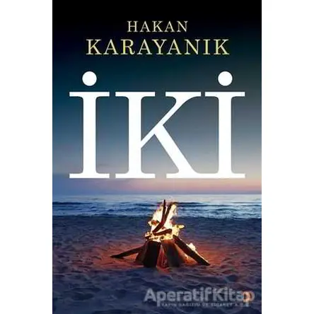 İki - Hakan Karayanık - Cinius Yayınları
