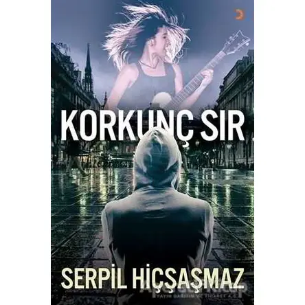 Korkunç Sır - Serpil Hiçşaşmaz - Cinius Yayınları