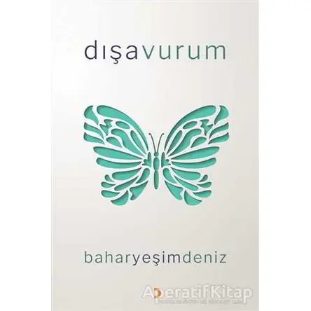 Dışavurum - Bahar Yeşim Deniz - Cinius Yayınları