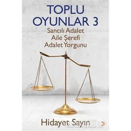 Toplu Oyunlar 3 - Hidayet Sayın - Cinius Yayınları