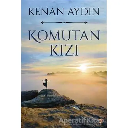 Komutan Kızı - Kenan Aydın - Cinius Yayınları