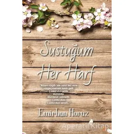 Sustuğum Her Harf - Emirhan Horuz - Cinius Yayınları
