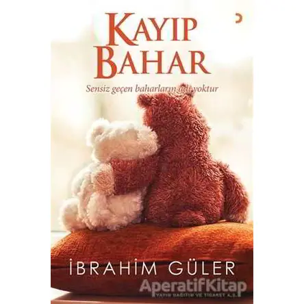 Kayıp Bahar - İbrahim Güler - Cinius Yayınları