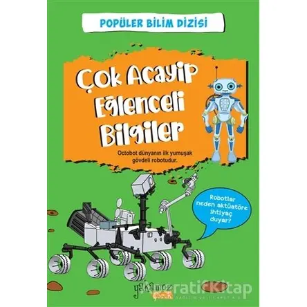 Çok Acayip Eğlenceli Bilgiler 3 - Kolektif - Yakamoz Yayınevi