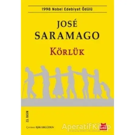 Körlük - Jose Saramago - Kırmızı Kedi Yayınevi