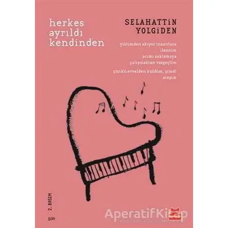 Herkes Ayrıldı Kendinden - Selahattin Yolgiden - Kırmızı Kedi Yayınevi