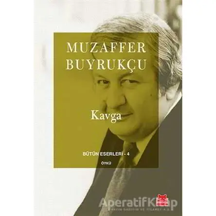 Kavga - Muzaffer Buyrukçu - Kırmızı Kedi Yayınevi