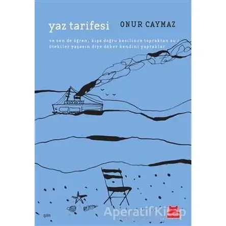 Yaz Tarifesi - Onur Caymaz - Kırmızı Kedi Yayınevi