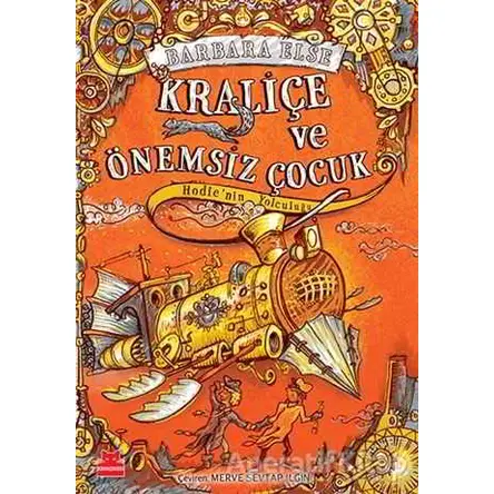 Kraliçe ve Önemsiz Çocuk - Barbara Else - Kırmızı Kedi Çocuk