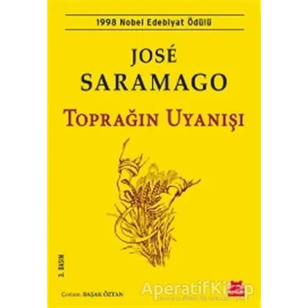 Toprağın Uyanışı - Jose Saramago - Kırmızı Kedi Yayınevi