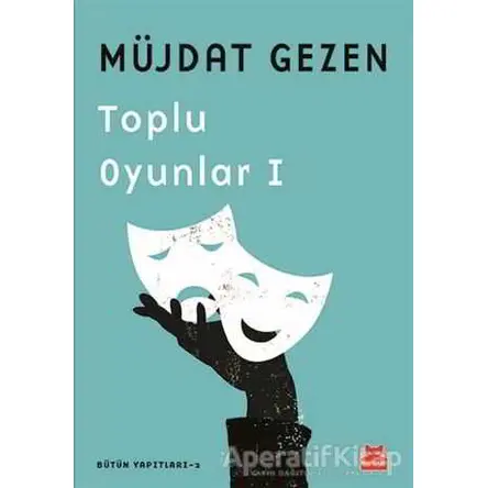Toplu Oyunlar 1 - Müjdat Gezen - Kırmızı Kedi Yayınevi