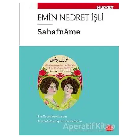 Sahafname - Emin Nedret İşli - Kırmızı Kedi Yayınevi