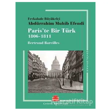 Paris’te Bir Türk - Bertrand Bareilles - Kırmızı Kedi Yayınevi