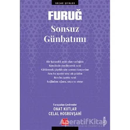 Sonsuz Günbatımı - Furuğ Ferruhzad - Kırmızı Kedi Yayınevi