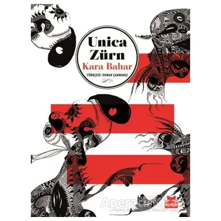 Kara Bahar - Unica Zürn - Kırmızı Kedi Yayınevi